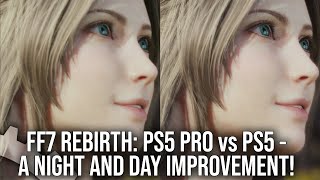 Final Fantasy 7 Rebirth PS5 Pro vs PS5  A Vast Improvement At 60FPS [upl. by Barnabe]