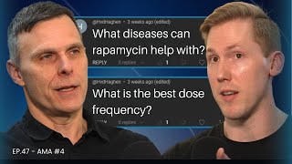 Answering Questions on RAPAMYCIN Gold Standard Longevity Intervention  47  AMA 4 [upl. by Annodal]