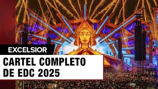 ¡Line Up de EDC 2025 fue revelado Aquí los DJ’s del festival [upl. by Demetris735]