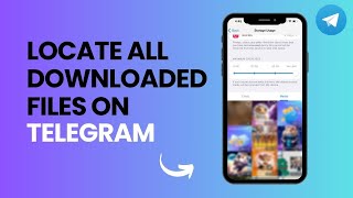 How to Locate All Downloaded Files on Telegram [upl. by Ndnarb]