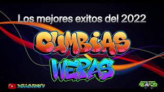 🔥CUMBIAS WEPA MIX 2023 los mejores exitos sonideroscumbion chingon🔥 [upl. by Sarina]