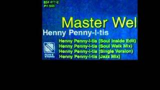 Master Wel Weldon Irvine  Henny PennyItis Jazz Mix [upl. by Bethezel]