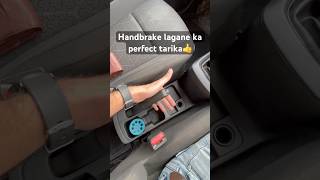 😳🤯Handbrake Kab Aur Kaise Lagani Chahiye carinformation handbrake shortvideo [upl. by Ssor]