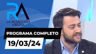 La Redacción Abierta  190324 [upl. by Aeret]