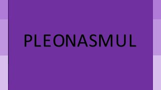 Pleonasmul [upl. by Brozak876]