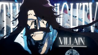 Yhwach  Villain AMV\Edit [upl. by Melak]