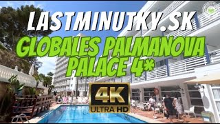 OSOBNE SME TESTOVALI Globales Palmanova Palace 4  Palmanova Mallorca  lastminutkysk [upl. by Antonin]