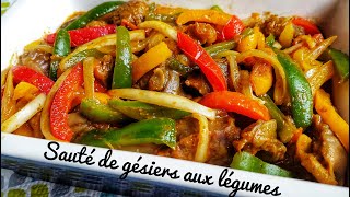 Sauté de gésier aux legumes [upl. by Amisoc165]