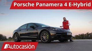 Porsche Panamera 4 EHybrid 2018  Prueba  Test  Review en español  Autocasión [upl. by Pillihpnhoj]