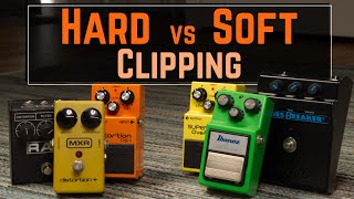 Understanding Hard amp Soft Clipping in Drive Pedals [upl. by Llecram]