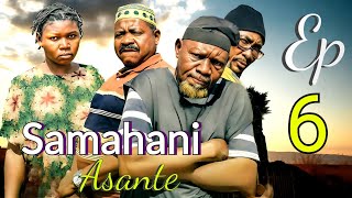 SAMAHANI ASANTE  Episode 6 amp 7  By Kitale  Emotional Drama [upl. by Valoniah]