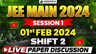 Live Paper Discussion amp Analysis 🔥 JEE MAIN 2024 Session1  1 Feb Shift 2 [upl. by Sexela]