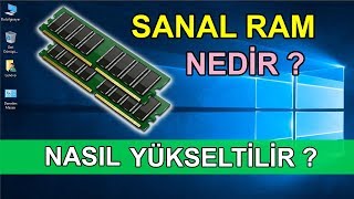 Sanal Ram Oluşturma  Sanal Bellek Artırma [upl. by Viola]