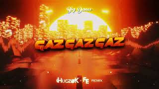 Big Dance  Gaz Gaz Gaz HuczeK x Fleyhm VixoBiesiada Remix 2023 [upl. by Hagile]