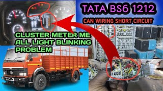 Cluster meter light blinking problem Can wiring short circuit TATA bs6 1212 fuse box carbon [upl. by Yedorb369]