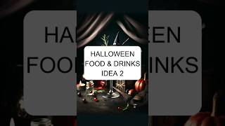 Halloween food and drinks Part 2 [upl. by Aihsened]