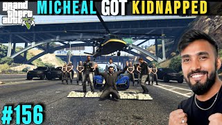 MICHEAL GOT KIDNAPPED GTA V GAMEPLAY 156 21 [upl. by Ecnerol]