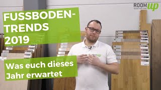 Fußbodentrends 2019  was euch dieses Jahr auf dem Bodenmarkt erwartet [upl. by Aromas]