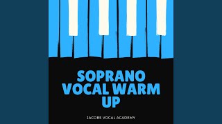 Soprano Vocal Warm Up [upl. by Clere]