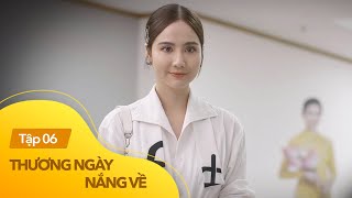 Thương Ngày Nắng Về tập 6  Màn thuyết phục đối tác cực đỉnh của Trang khiến ai nấy đều thán phục [upl. by Eruza262]