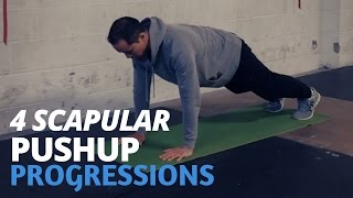 4 Scapular Pushup Progressions [upl. by Arema]