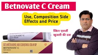 Betnovate C Cream Use Composition Price and Side Effects in Hindi [upl. by Clovis]