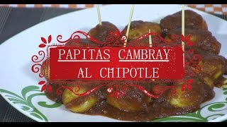 Papitas Cambray al Chipotle [upl. by Peednas]