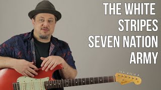 Seven Nation Army The White Stripes Guitar Lesson  Tutorial [upl. by Atteloiv]