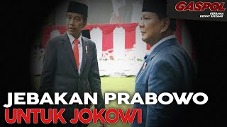 Denny Siregar JEBAKAN PRABOWO UNTUK JOKOWI Gaspol 238 [upl. by Rozele]