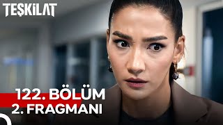 Teşkilat 122 Bölüm 2 Fragmanı  Uzay Başkan Vuruldu [upl. by Rezzani]