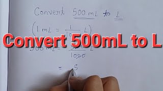 Convert 500 ml to l Conversion of milliliter to liter [upl. by Dari]