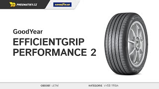 Pneumatikycz  Goodyear Efficientgrip Performance 2 [upl. by Meek806]