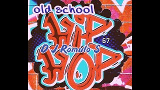 DJ Rômulo S  Old School Hip Hop  67  2024 [upl. by Rucker]