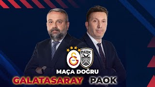 Galatasaray  PAOK  Maça Doğru ExxenSpor [upl. by Aillil]