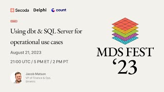 Operational analytics on prod using dbt amp SQL Server for operations ft Jacob Matson [upl. by Magda]