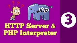 3What is HTTP Server and PHP Interpreter or parser Php Tutorial in Hindi [upl. by Rosie]