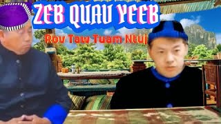 NPUAG YAJ ZEB QUAV YEEB Rov Taw Tuam Ntuj 97th2024 [upl. by Louise258]