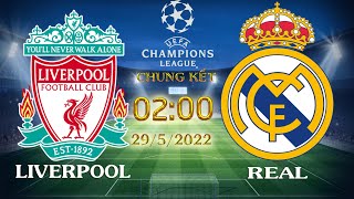 FPT Play trực tiếp Livepool vs Real Madrid  Chung kết Cup C1 Châu Âu [upl. by Eramat]