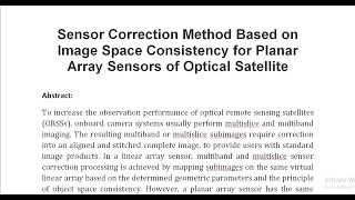 Sensor Correction Method Based on Image Space Consistency for Planar Array Sensors of Optical Satell [upl. by Ettereve]