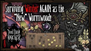 Surviving Winter AGAIN As The quotNewquot Wormwood Dont Starve Together [upl. by Nuaj]