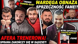 TAKEFUN OSKARŻ0NY O OSZUKANIE TRENERA SZALONY TAŃCULA FAME WARDĘGA NITRO FERRARI [upl. by Laidlaw192]