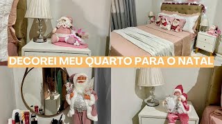 DECOREI MEU QUARTO PARA O NATAL DE ROSA [upl. by Anina]