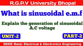 What is sinusoidal emf  Explain the generation of sinusoidal AC voltage  UIT RGPV Bhopal [upl. by Cogswell]