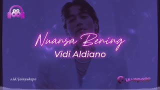 Nuansa Bening  Vidi Aldiano  Lirik Lagu [upl. by Alexis]