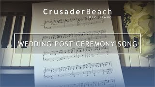 Wedding Post Ceremony Song  Postlude Music for Wedding Ceremony  Best Wedding Songs 2024 [upl. by Brie]