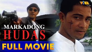 Markadong Hudas FULL MOVIE HD  Cesar Montano Dina Bonnevie Jun Aristorenas Daniel Fernando [upl. by Gamali]