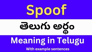 Spoof meaning in telugu with examples  Spoof తెలుగు లో అర్థం Meaning in Telugu [upl. by Agustin708]