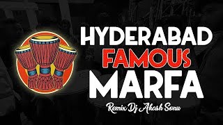 Hyderabad Famous Marfa Band Remix Dj Akash Sonu [upl. by Ennaihs594]