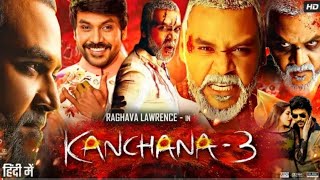 Kaali Ka Karishma Kanchana 3 Full Movie In Hindi  Raghava Lawrence  Nikki  Review amp Fact [upl. by Norling742]