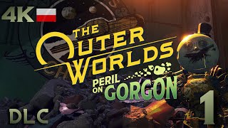 The Outer Worlds PL 4K  Posiadłość 1 DLC Coś się czai na Gorgonie [upl. by Zuckerman]